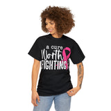 Worth Fighting Tee