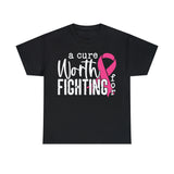 Worth Fighting Tee